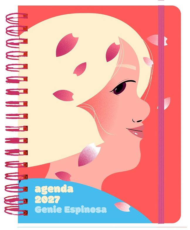 2027 AGENDA ANUAL SEMANAL (GENIE ESPINOSA) | 9788419434425 | ESPINOSA, GENIE