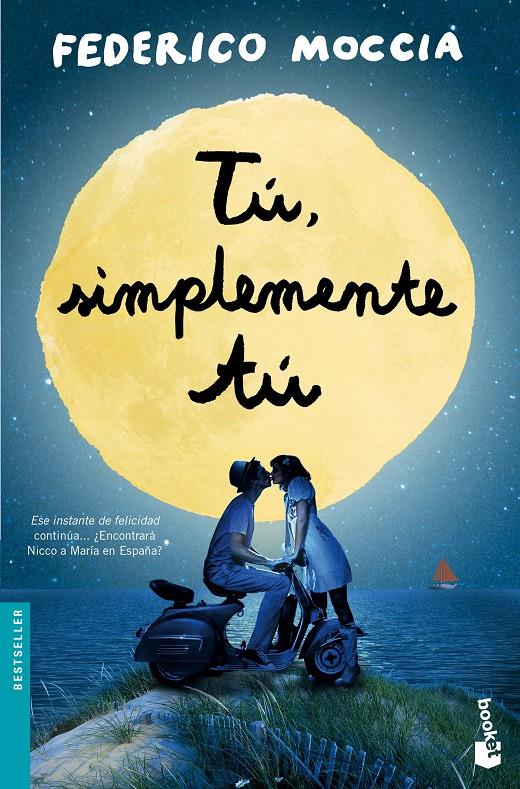 TÚ, SIMPLEMENTE TÚ | 9788408137573 | MOCCIA, FEDERICO