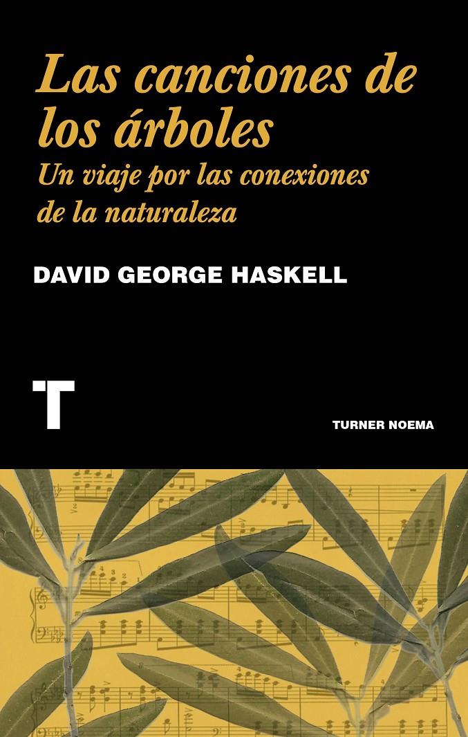 CANCIONES DE LOS ÁRBOLES, LAS | 9788416714230 | HASKELL, DAVID GEORGE