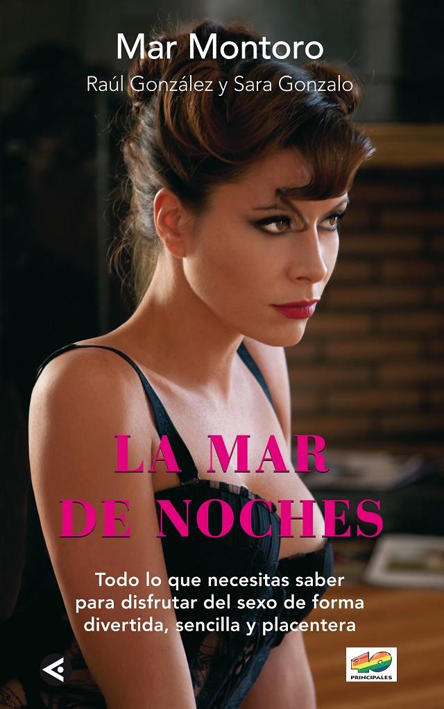 MAR DE NOCHES, LA | 9788403012530 | MONTORO AGEA,MARIA DEL MAR/GONZALEZ CASTELLANOS, RAUL/GONZALO GAIL, SARA/SOCIEDAD ESPAÑOLA DE RADIOD