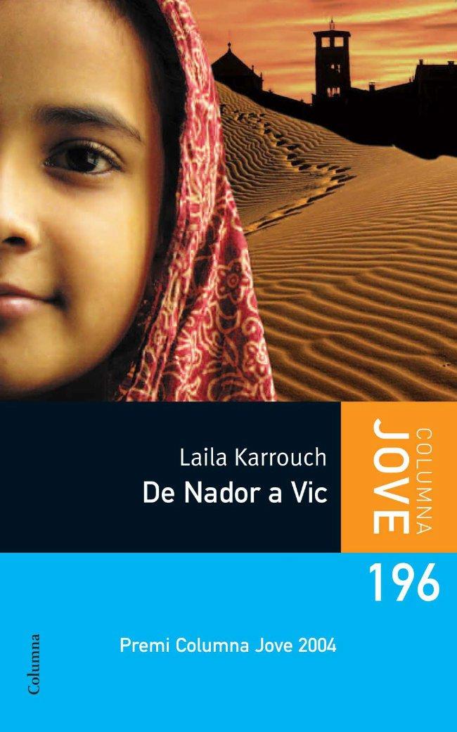 DE NADOR A VIC | 9788499320496 | KARROUCH, LAILA