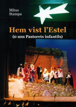 HEM VIST L'ESTEL O UNS PASTORETS INFANTILS | 9788415269618 | STAMPA, MITUS