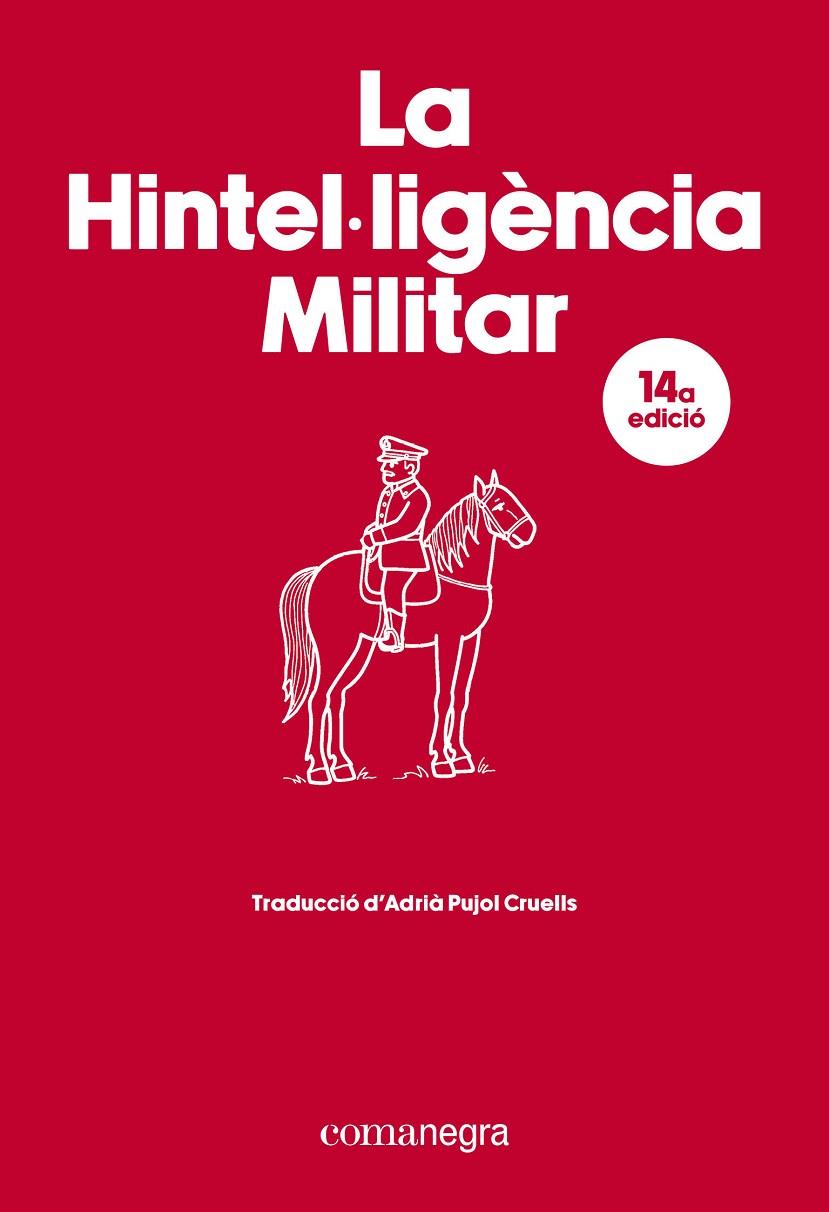 HINTEL·LIGÈNCIA MILITAR, LA | 9788410161917
