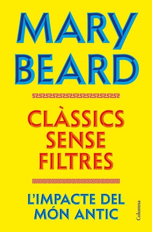 CLÀSSICS SENSE FILTRES | 9788466435260 | BEARD, MARY