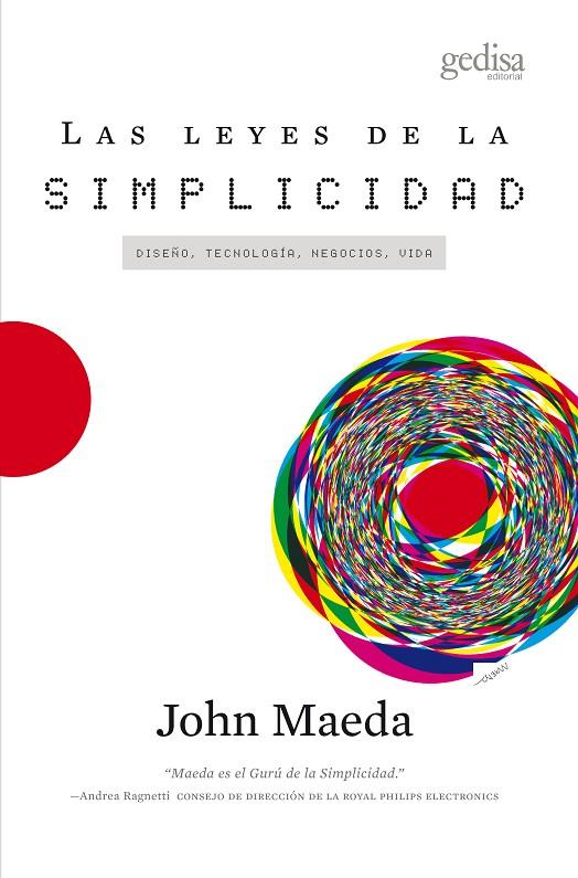 LEYES DE LA SIMPLICIDAD, LAS | 9788497845434 | MAEDA, JOHN