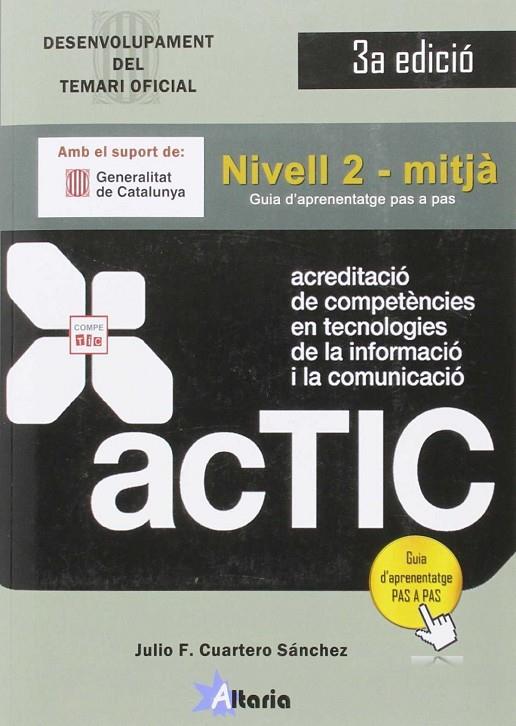 ACTIC 2 - MITJÀ - LLIBRE DE REFERÈNCIA - 3A EDICIÓ | 9788494477638