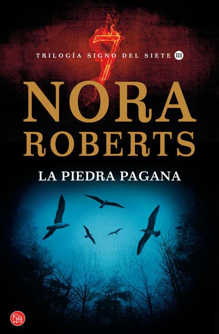 PIEDRA PAGANA, LA (SIGNO DEL 7) (BOLSILLO) | 9788466325387 | ROBERTS, NORA