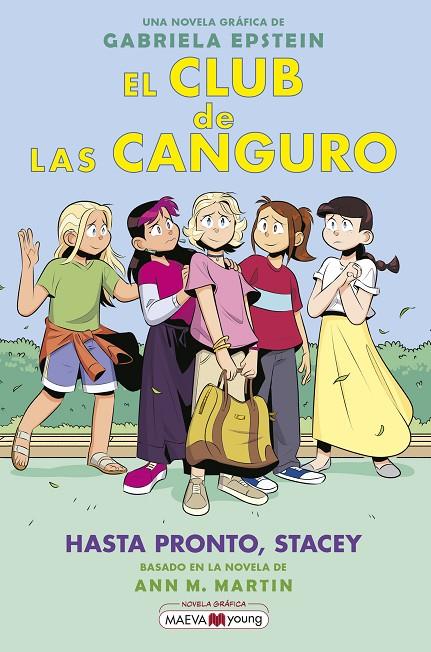 CLUB DE LAS CANGURO. 11/  HASTA PRONTO  STACEY | 9788419638595 | EPSTEIN, GABRIELA