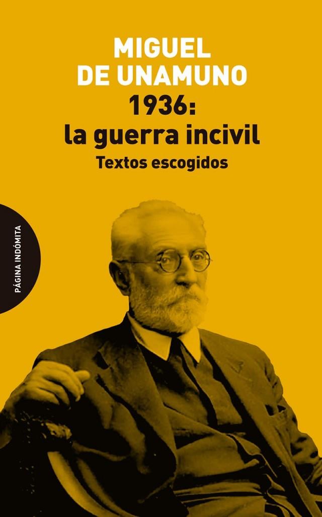 1936: LA GUERRA INCIVIL | 9791399099577 | UNAMUNO, MIGUEL DE