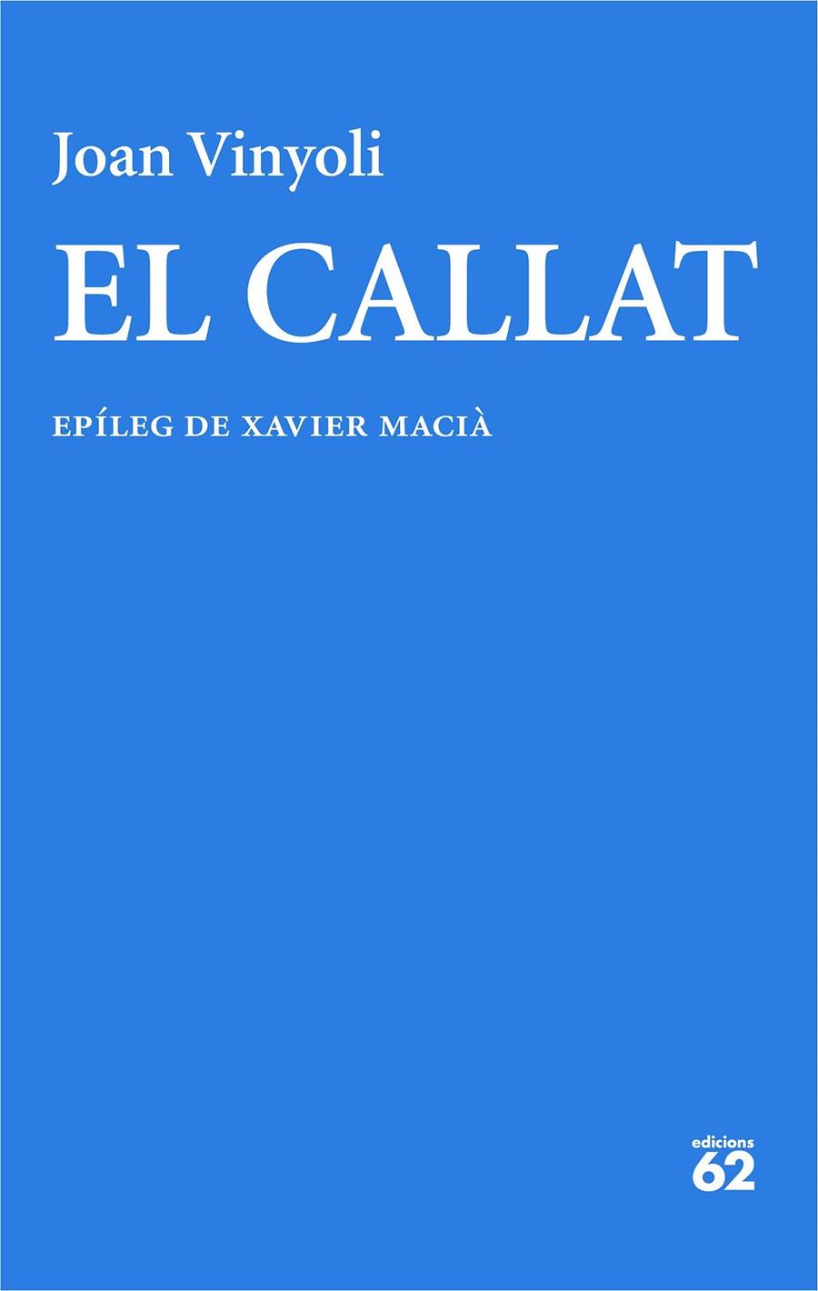 CALLAT, EL | 9788429782714 | VINYOLI, JOAN