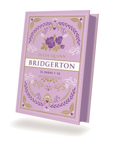 BRIDGERTON 1. EL DUQUE Y YO | 9788419131683 | QUINN, JULIA