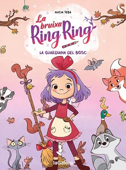 BRUIXA RING RING.1/ LA GUARDIANA DEL BOSC | 9788424672720 | TEBA, ALICIA