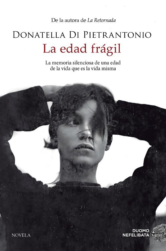 EDAD FRÁGIL, LA | 9788419834461 | DI PIETRANTONIO, DONATELLA