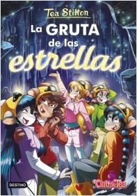 GRUTA DE LAS ESTRELLAS, LA | 9788408249962 | STILTON, TEA