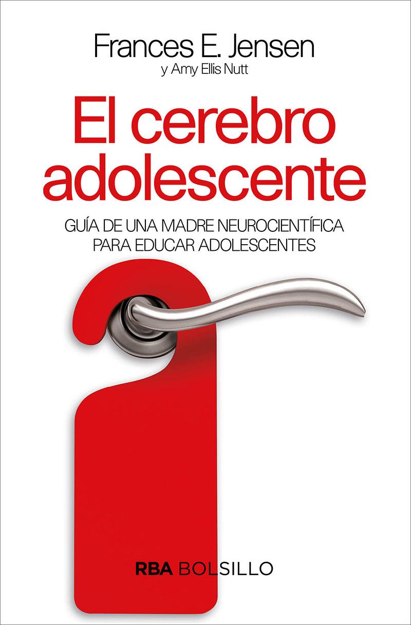 CEREBRO ADOLESCENTE (BOLSILLO), EL | 9788491872436 | ELI AMY/JENSEN F.E.
