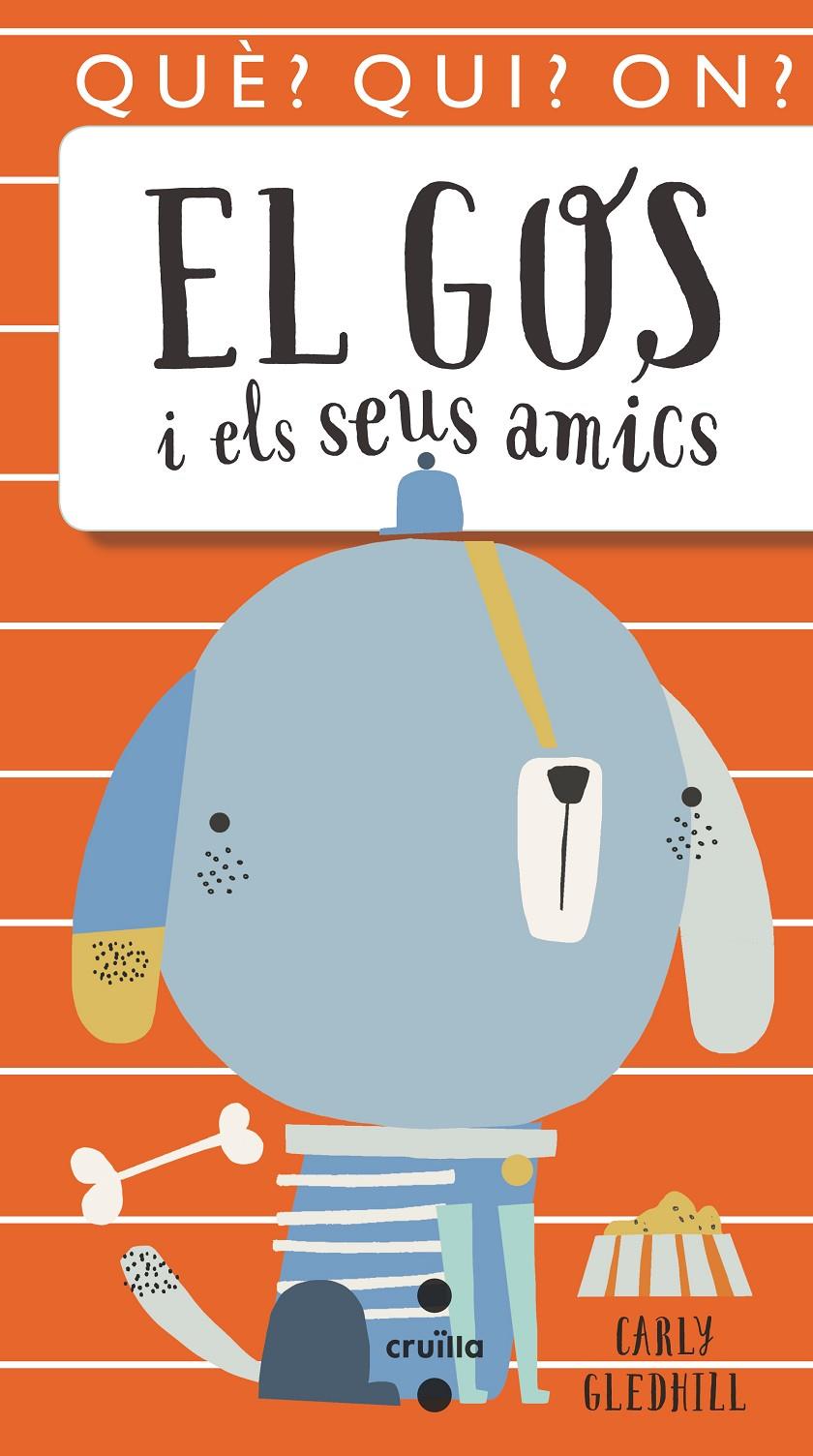 GOS I ELS SEUS AMICS, EL | 9788466146081 | GLEDHILL, CARLY