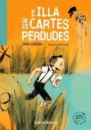 ILLA DE LES CARTES PERDUDES, L' | 9788494159022 | CANOSA, ORIOL