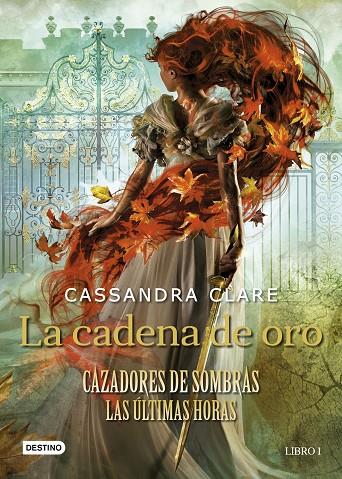 CAZADORES DE SOMBRAS LAS ULTIMAS HORAS LIBRO 1 | 9788408237648 | CLARE, CASSANDRA