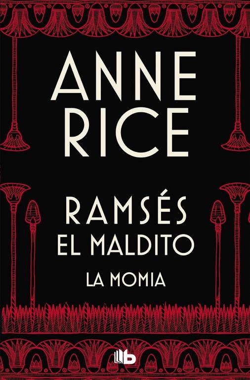 MOMIA (O RAMSÉS EL MALDITO), LA | 9788490705827 | RICE, ANNE