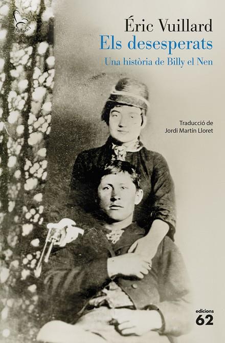 DESESPERATS, ELS | 9788429783766 | VUILLARD, ÉRIC