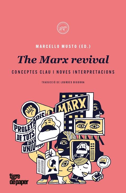 THE MARX REVIVAL  | 9788418705403 | MARCELLO MUSTO (ED.)