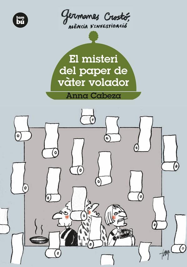 MISTERI DEL PAPER DE VÀTER VOLADOR. GERMANES CROSTÓ, EL | 9788483437568 | CABEZA, ANNA