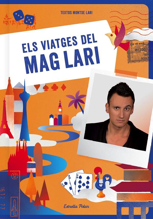 VIATGES DEL MAG LARI, ELS | 9788490576618 | LARI