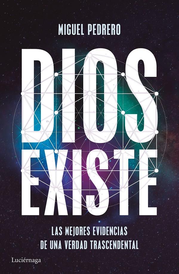 DIOS EXISTE | 9788416694389 | PEDRERO, MIGUEL