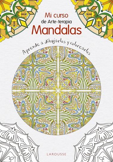 CURSO DE MANDALAS | 9788416641444 | LAROUSSE EDITORIAL