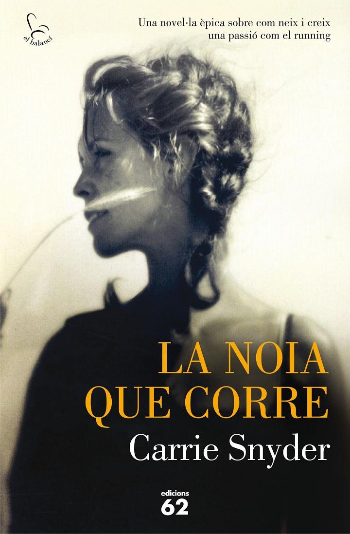NOIA QUE CORRE, LA | 9788429774566 | SNYDER, CARRIE