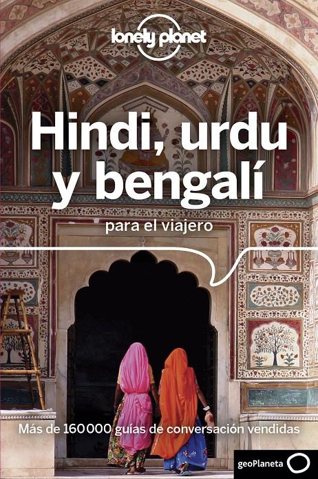 HINDI, URDU Y BENGALÍ PARA EL VIAJERO  | 9788408176046 | AA. VV.