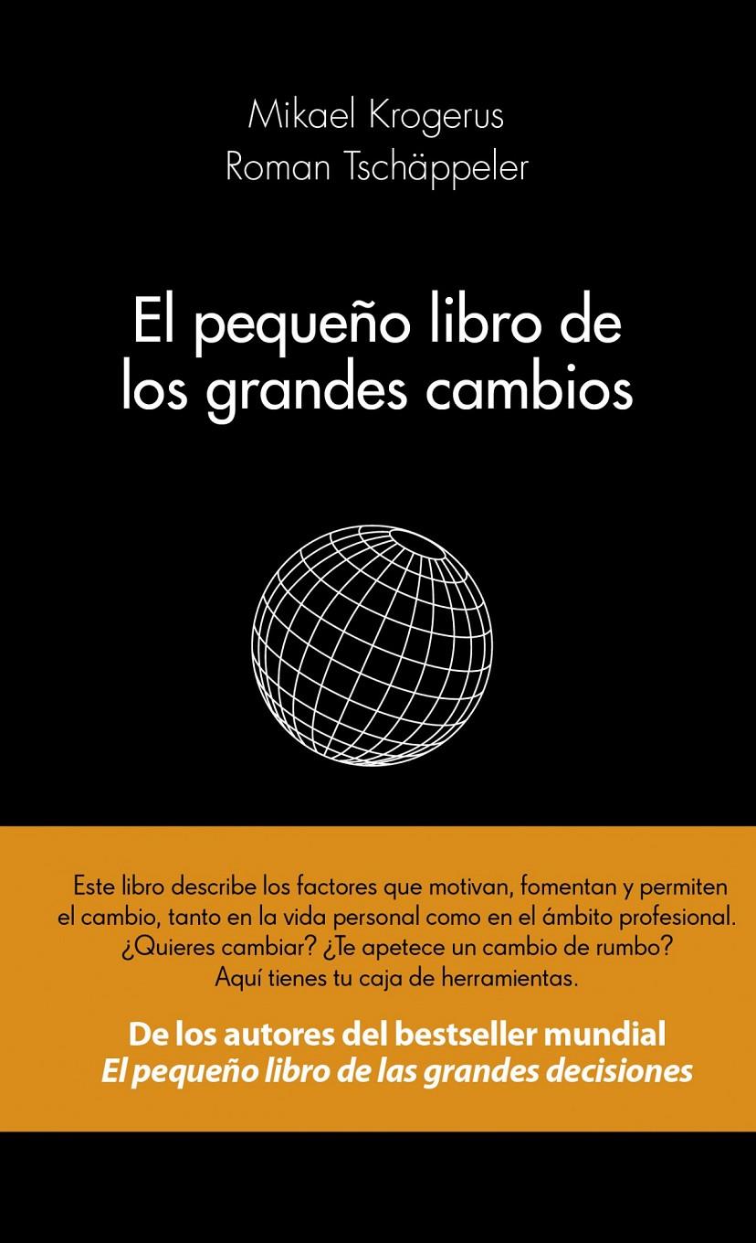 PEQUEÑO LIBRO DE LOS GRANDES CAMBIOS, EL | 9788415320593 | KROGERUS/TSCHÄPPELER