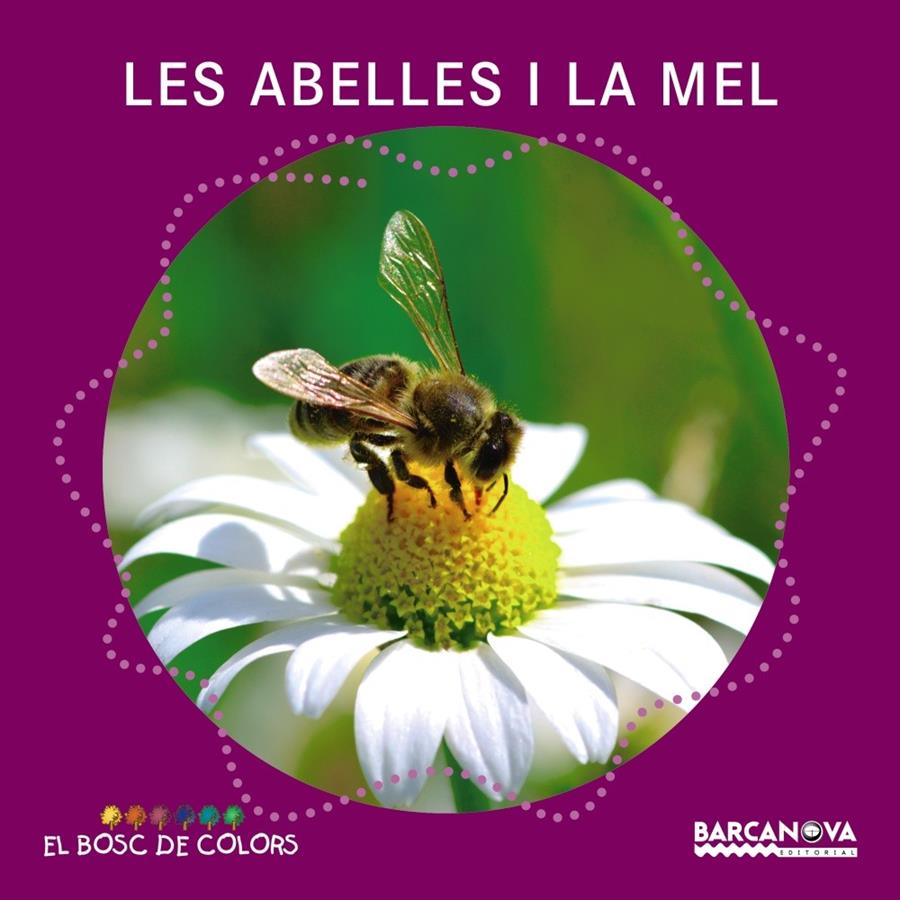 ABELLES I LA MEL, LES | 9788448938796 | BALDÓ, ESTEL/GIL, ROSA/SOLIVA, MARIA