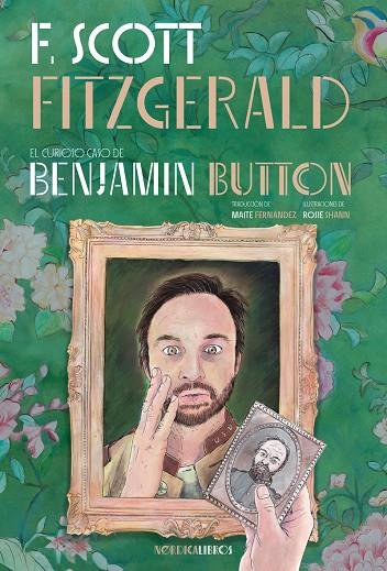 CURIOSO CASO DE BENJAMIN BUTTON, EL | 9788410200395 | FITZGERALD, FRANCIS SCOTT