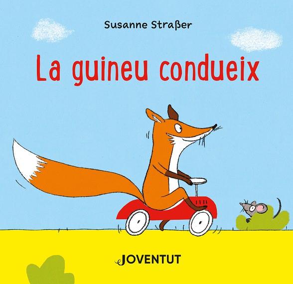 GUINEU CONDUEIX, LA | 9788426147301 | SUSANNE STRAßER