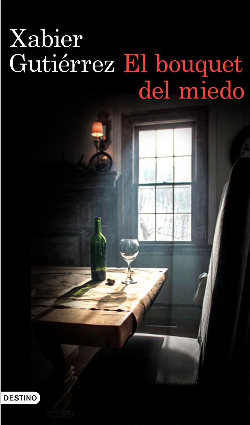 BOUQUET DEL MIEDO, EL | 9788423350230 | GUTIÉRREZ, XABIER