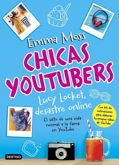 CHICAS YOUTUBERS.1/  LUCY LOCKET, DESASTRE ONLINE | 9788408175711 | MOSS, EMMA