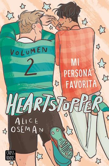 MI PERSONA FAVORITA. HEARTSTOPPER 2 | 9788408229780 | OSEMAN, ALICE