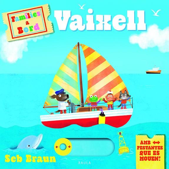 VAIXELL | 9788447955169 | BRAUN, SEB