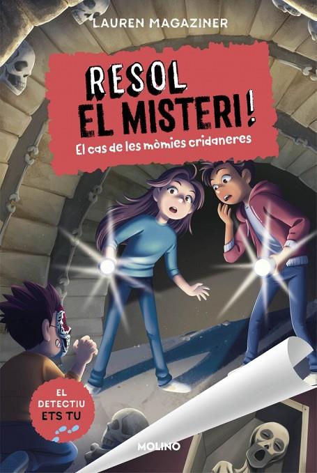 RESOL EL MISTERI! 10. EL CAS DE LES MÒMIES CRIDANERES | 9788427256255 | MAGAZINER, LAUREN