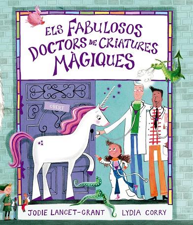 FABULOSOS DOCTORS DE CRIATURES MÀGIQUES, ELS | 9791388132247 | LANCET-GRANT, JODIE