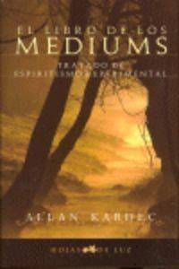 LIBRO DE LOS MEDIUMS, EL | 9788496595163 | KARDEC, ALLAN