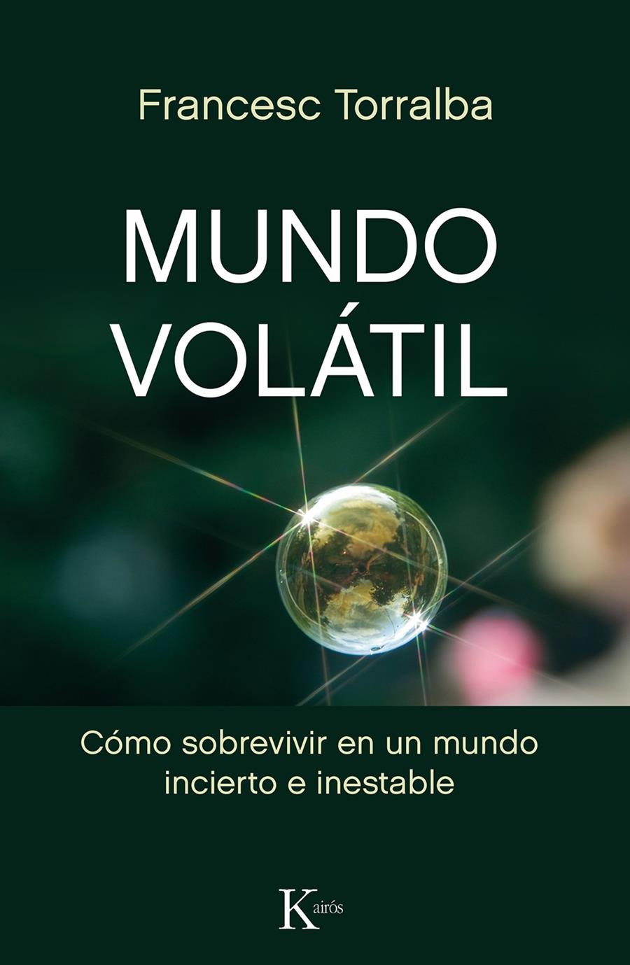 MUNDO VOLÁTIL | 9788499886442 | TORRALBA, FRANCESC