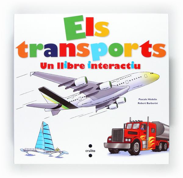  TRANSPORTS, ELS | 9788466128001 | HÉDELIN, PASCALE