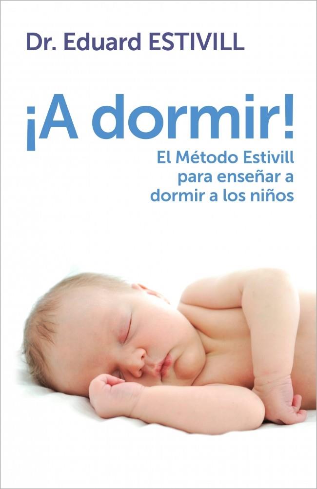 A DORMIR (CASTELLA) | 9788401347917 | ESTIVILL,EDUARD