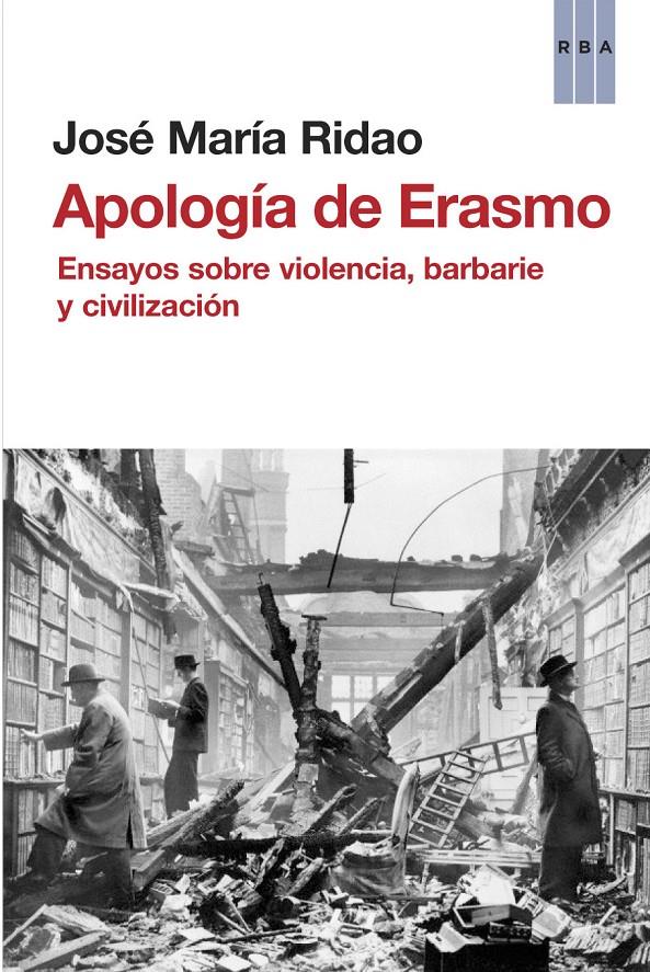 APOLOGIA DE ERASMO | 9788490065952 | RIDAO , JOSE MARIA