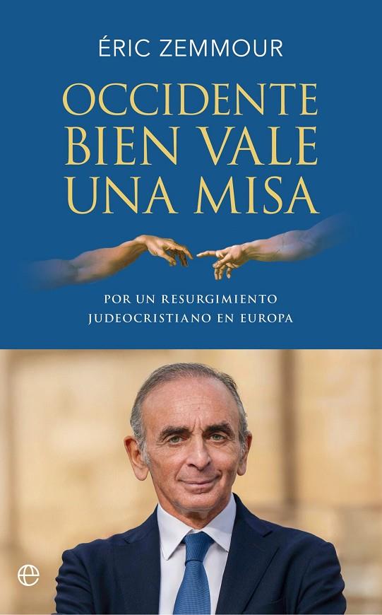 OCCIDENTE BIEN VALE UNA MISA | 9788410943018 | ZEMMOUR, ÉRIC