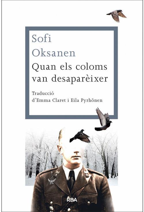 QUAN ELS COLOMS VAN DESAPAREIXER | 9788482646312 | OKSANEN, SOFI