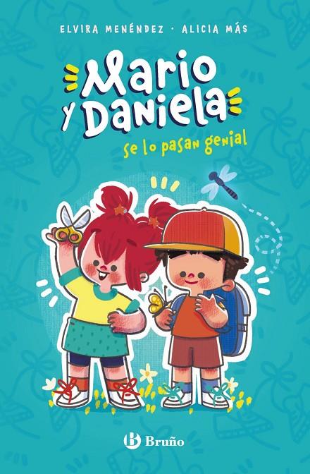 MARIO Y DANIELA SE LO PASAN GENIAL | 9788469628034 | MENÉNDEZ GONZÁLEZ, ELVIRA