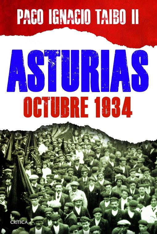 ASTURIAS OCTUBRE 1934 | 9788498926064 | TAIBO, PACO IGNACIO